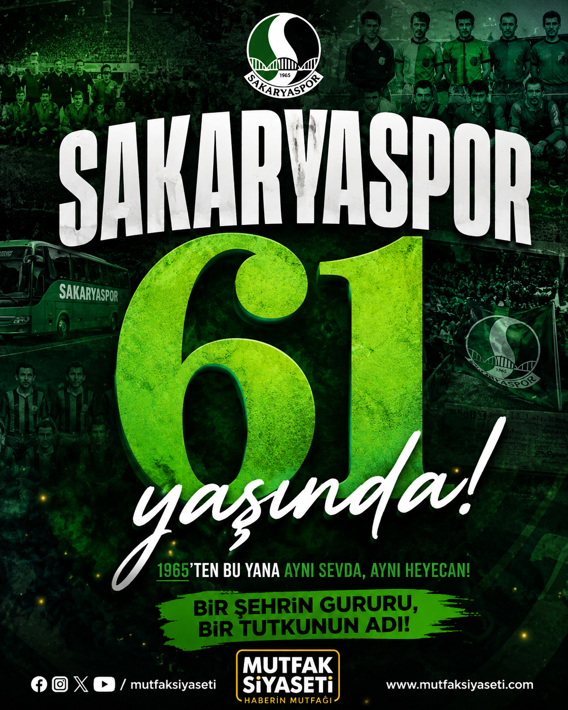 Sakaryaspor 61 Yaşında: Bir Şehrin Ortak Sevdası