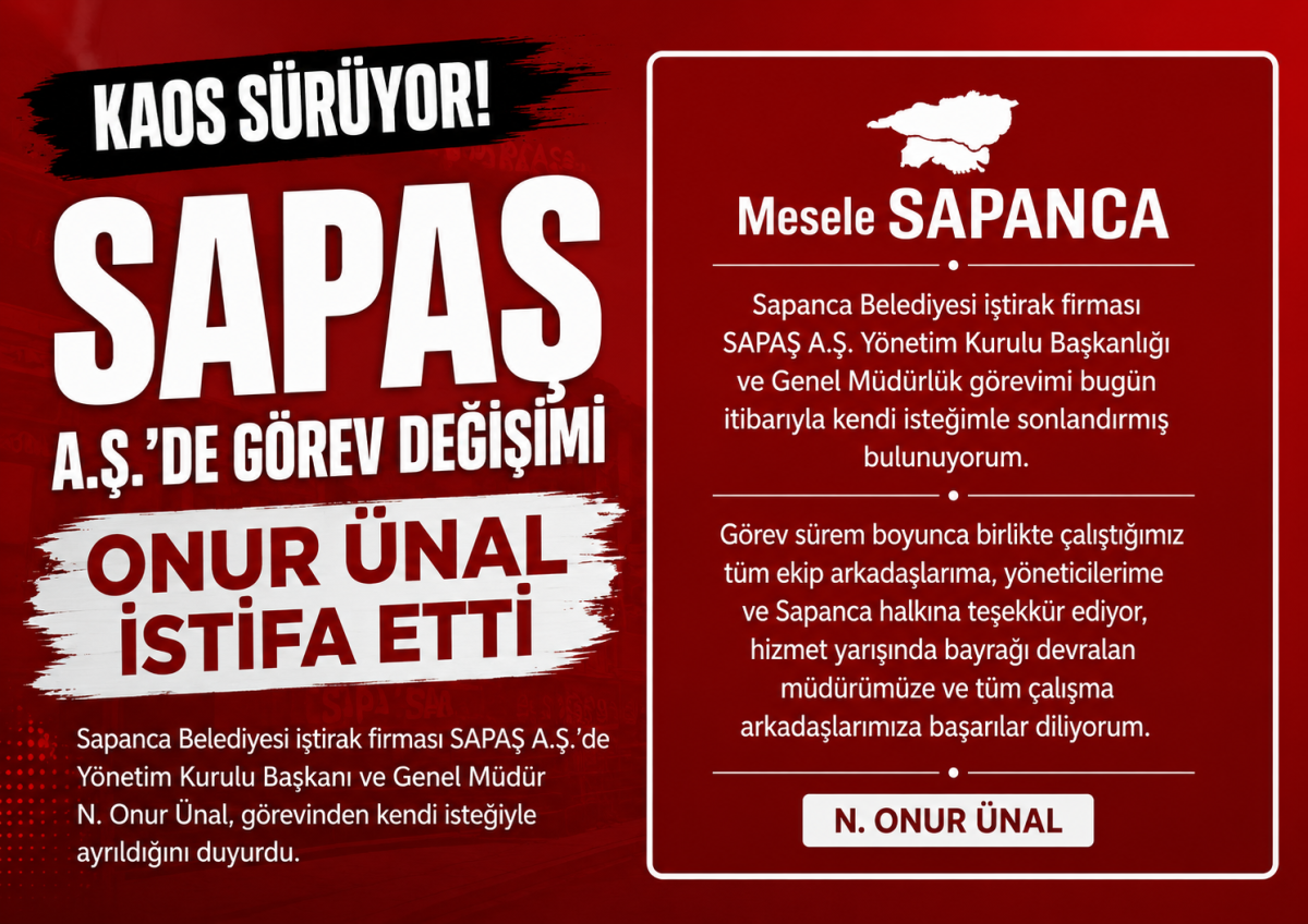 SAPAŞ'ta Kaos Sürüyor: Onur Ünal İstifa Etti