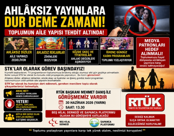 STK'lardan RTÜK'e 'ahlâksız yayınlar' çağrısı: Görüşme 30 Haziran'da