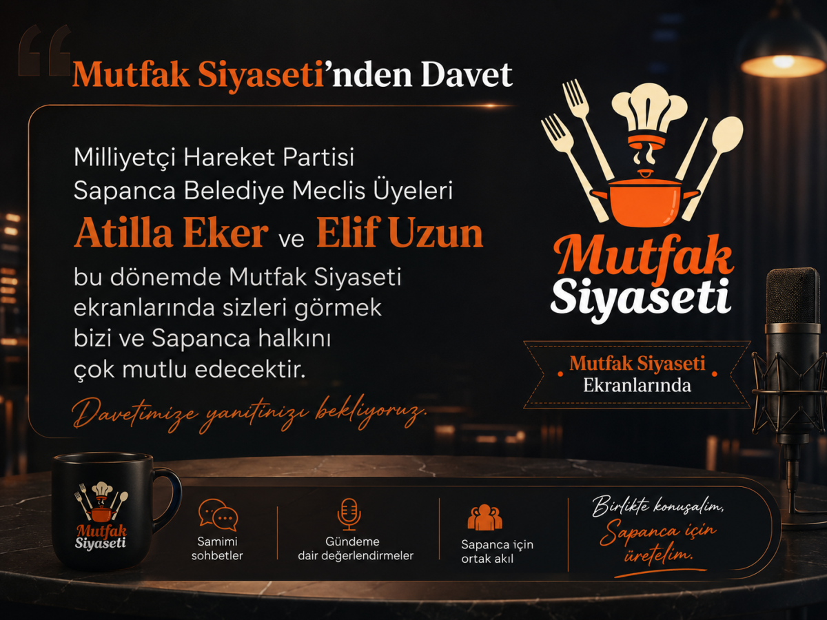 Mutfak Siyaseti’nden MHP’li Meclis Üyelerine Davet