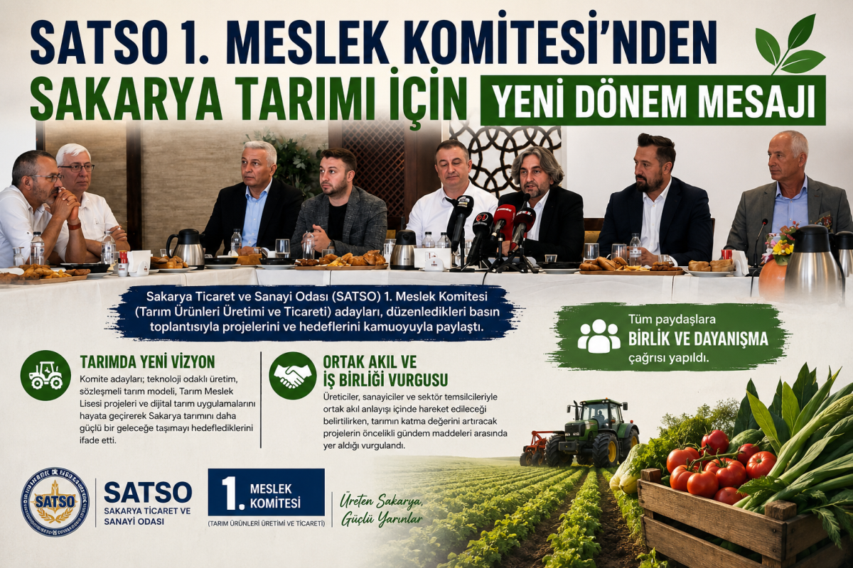 SATSO 1. Meslek Komitesi'nden Sakarya Tarımı İçin Yeni Vizyon