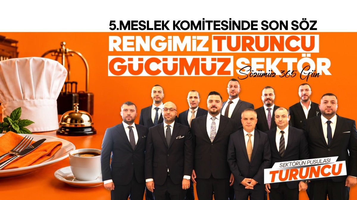 5. Meslek Komitesi’nde Son Söz: Rengimiz Turuncu, Gücümüz Sektör, Sözümüz 365 Gün!