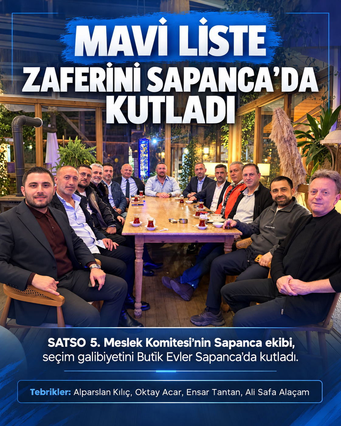 SATSO 5. Meslek Komitesi’nde Mavi Liste Zaferini Sapanca’da Kutladı