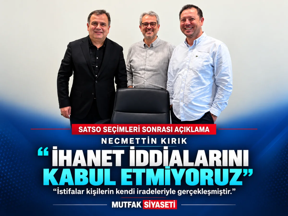 Necmettin Kırık'tan SATSO seçimleri sonrası sert açıklama: “İhanet iddialarını kabul etmiyoruz”