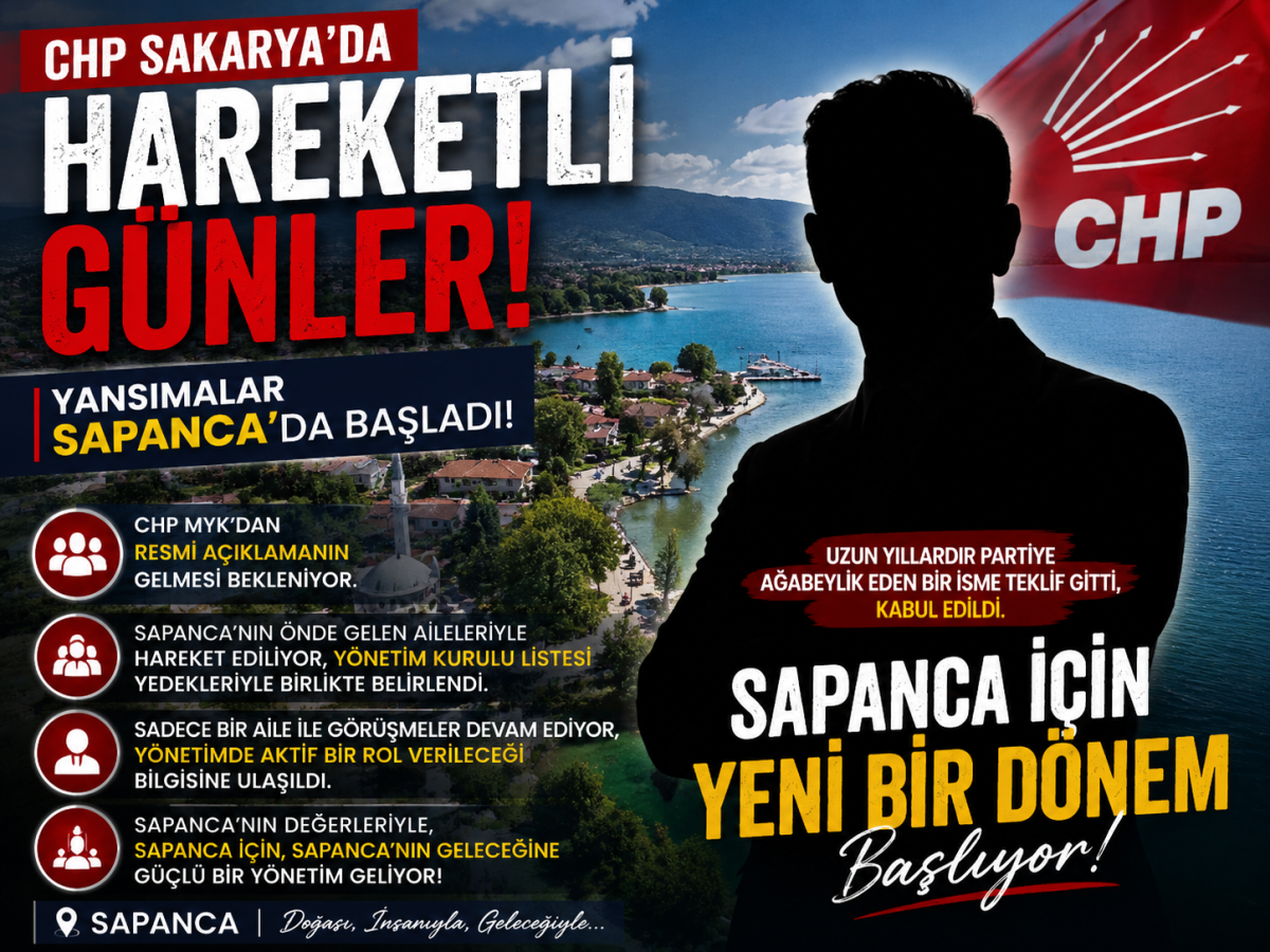 CHP Sakarya’da hareketlilik Sapanca’ya yansıdı: Yeni örgüt yapılanması